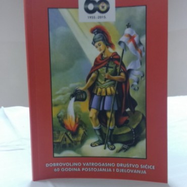 60 GODINA POSTOJANJA I DJELOVANJA DVD SIČICE